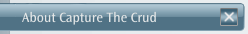 About Capture The Crud